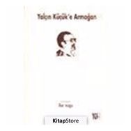 Yalçın Küçük'e Armağan - Kolektif