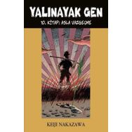 Yalınayak Gen - 10 Asla Vazgeçme - Keiji Nakazawa