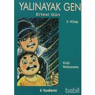 YALINAYAK GEN 2 - ERTESI GÜN - KEIJI NAKAZAWA