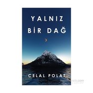 Yalnız Bir Dağ - Celal Polat