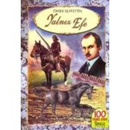 YALNIZ EFE - ÖMER SEYFETTIN (ISBN:9789944942263)