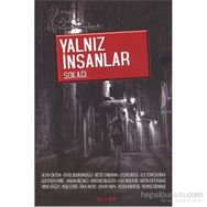 Yalnız İnsanlar Sokağı - Arif Çıplak