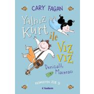Yalnız Kurt İle Vızvız - Denizaltı Macerası - Cary Fagan