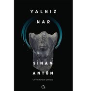Yalnız Nar - Sinan Antun