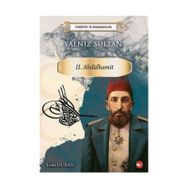 Yalnız Sultan II. Abdülhamit - Tuna Duran