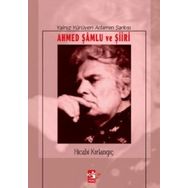 YALNIZ YÜRÜYEN ADAMIN ŞARKISI AHMED ŞAMLU VE ŞİİRİ - HICABI KIRLANGIÇ