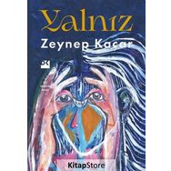 Yalnız - Zeynep Kaçar