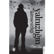 Yalnızlığın Kimsesizliği - Fatih Tunç