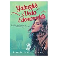 Yalnızlık Veda Edememektir Venedik Yayınları