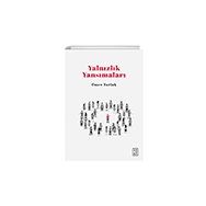 Yalnızlık Yansımaları Ketebe Yayınları