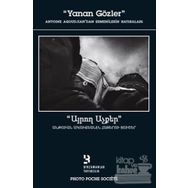 YANAN GÖZLER ANTOINE AGOUDJIANDAN ERMENILERIN HATIRALARI - KOLEKTIF