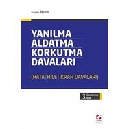 YANILMA, ALDATMA, KORKUTMA DAVALARI HATA HILE İKRAH DAVALARI - ERASLAN ÖZKAYA