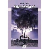 YANILSAMALAR - ALTAN ERKOL