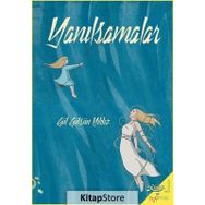 Yanılsamalar - Gül Gülsün Yıldız