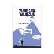Yanımdaki Yalnızlık - veli bildirci