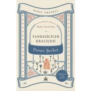 Yankesiciler Kraliçesi Pertev Şevket