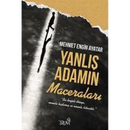 Yanlış Adamın Maceraları - Mehmet Engin Ayatar