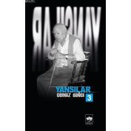 YANSILAR 3 - CENGIZ DAĞCI