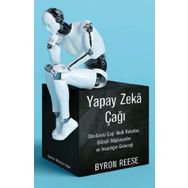 Yapay Zeka Çağı - Byron Reese