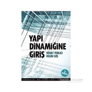 Yapı Dinamiğine Giriş - Vedat Yerlici Hilmi Luş