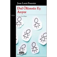 Yapı Kredi Yayınları Dul Ölümsüz Eş Arıyor Kitabı