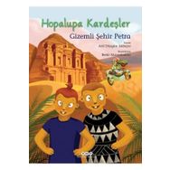 Yapı Kredi Yayınları Hopalupa Kardeşler 4 - Gizemli Şehir Petra Kitabı