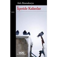 Yapı Kredi Yayınları İçeride Kalanlar Kitabı