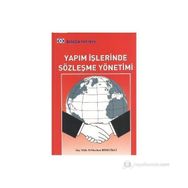 YAPIM İŞLERINDE SÖZLEŞME YÖNETIMI - B. MAZLUM BIRECIKLI