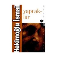 YAPRAKLAR - HEKİMOĞLU İSMAİL