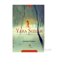 Yara Sızlar - Zekeriya Yılmaz
