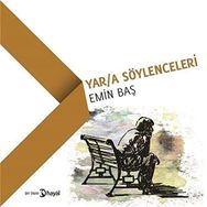 Yara Söylenceleri - Emin Baş