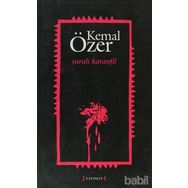 YARALI KARANFIL - KEMAL ÖZER