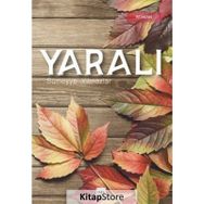 Yaralı - Sümeyye Yılmazlar