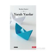 YARALI YAZILAR - İBRAHİM DEMIRCI