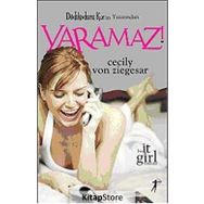 Yaramaz - Cecily Von Ziegesar