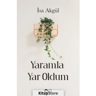 Yaramla Yar Oldum - İsa Akgül