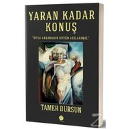 Yaran Kadar Konuş - Tamer Dursun