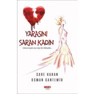 Yarasını Saran Kadın - Sare Karan