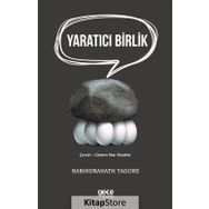 Yaratıcı Birlik - Rabindranath Tagore