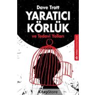 Yaratıcı Körlük ve Tedavi Yolları - Dave Trott