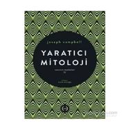 Yaratıcı Mitoloji - joseph campel