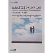 Yaratıcı Okumalar Thomas H. Ogden
