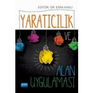 Yaratıcılık ve Alan Uygulamaları Esra Kanlı - Nobel Yayınevi