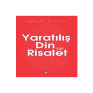 Yaratılış Din ve Risalet - Mehmet Okuyan