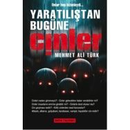 Yaratılıştan Bugüne Cinler - Mehmet Ali Türk