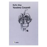 Yaratma Cesareti - Rollo May