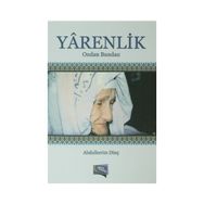 Yarenlik - Abdulkerim Dinç