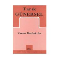 YARIM BARDAK SU - TARIK GÜNERSEL