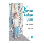 Yarım Kalan Çini - Aysel Gürmen