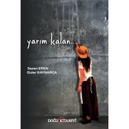 Yarım Kalan - Sezen Eren